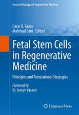 Fetal Stem Cells in Regenerative Medicine: Principles and Translational Strategies