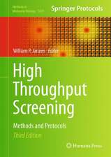 High Throughput Screening: Methods and Protocols