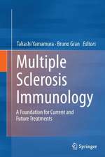 Multiple Sclerosis Immunology: A Foundation for Current and Future Treatments