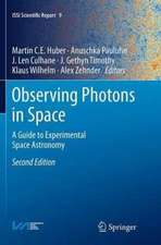 Observing Photons in Space: A Guide to Experimental Space Astronomy