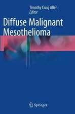Diffuse Malignant Mesothelioma