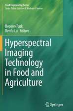 Hyperspectral Imaging Technology in Food and Agriculture