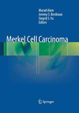 Merkel Cell Carcinoma