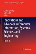 Innovations and Advances in Computer, Information, Systems Sciences, and Engineering