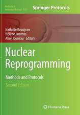 Nuclear Reprogramming: Methods and Protocols