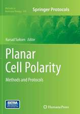 Planar Cell Polarity: Methods and Protocols