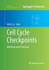 Cell Cycle Checkpoints: Methods and Protocols