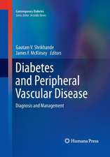 Diabetes and Peripheral Vascular Disease: Diagnosis and Management