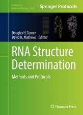 RNA Structure Determination: Methods and Protocols