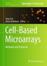 Cell-Based Microarrays: Methods and Protocols