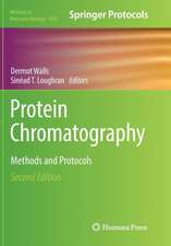 Protein Chromatography: Methods and Protocols