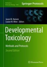 Developmental Toxicology: Methods and Protocols