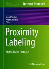 Proximity Labeling: Methods and Protocols