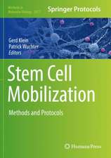 Stem Cell Mobilization: Methods and Protocols