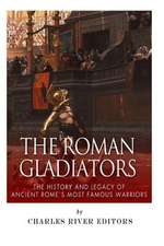 The Roman Gladiators