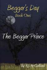 Beggar's Day- Book One