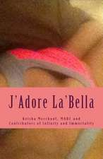 J'Adore La'bella