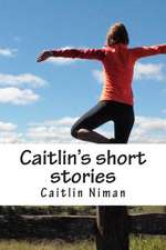 Caitlin's Short Stories