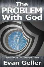 The Problem with God