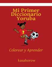 Mi Primer Diccionario Yoruba