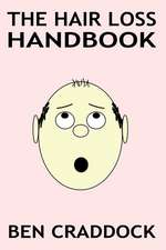 The Hair Loss Handbook