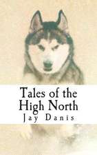 Tales of the High North