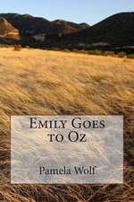 Emily Goes to Oz