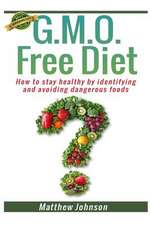 Gmo Free Diet