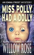 Miss Polly Had a Dolly