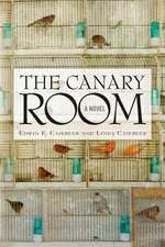 The Canary Room