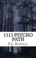 1313 Psycho Path