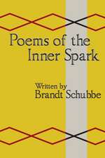 Poems of the Inner Spark