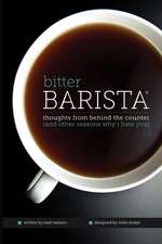 Bitter Barista