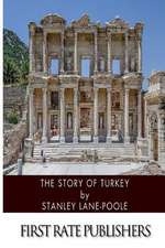 The Story of Turkey