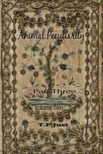 Animal Peculiarity Volume 2 Part 3