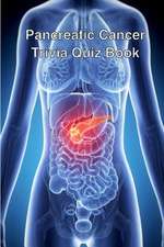 Pancreatic Cancer Trivia Quiz Book