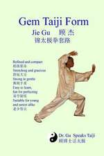 Gem Taiji Form