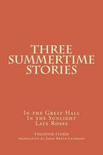 Three Summertime Stories