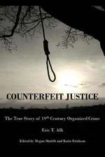 Counterfeit Justice