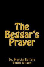 The Beggar's Prayer