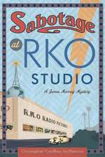 Sabotage at RKO Studio