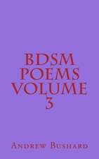 Bdsm Poems Volume 3