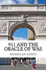 911 and the Oracle of Was