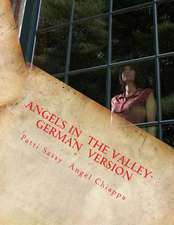 Angels in the Valley- German Version