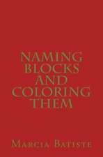 Naming Blocks and Coloring Them