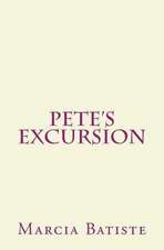 Pete's Excursion