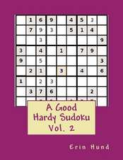 A Good Hardy Sudoku Vol. 2