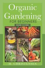 Organic Gardening for Beginners