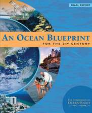 An Ocean Blueprint for the 21st Century