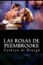 Las Rosas de Peembrooke